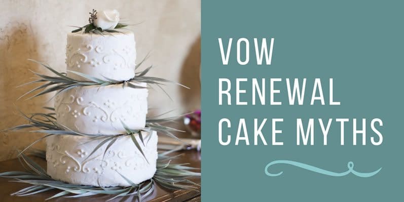 Vow Renewal Cake Myths: Debunking Common Misconceptions