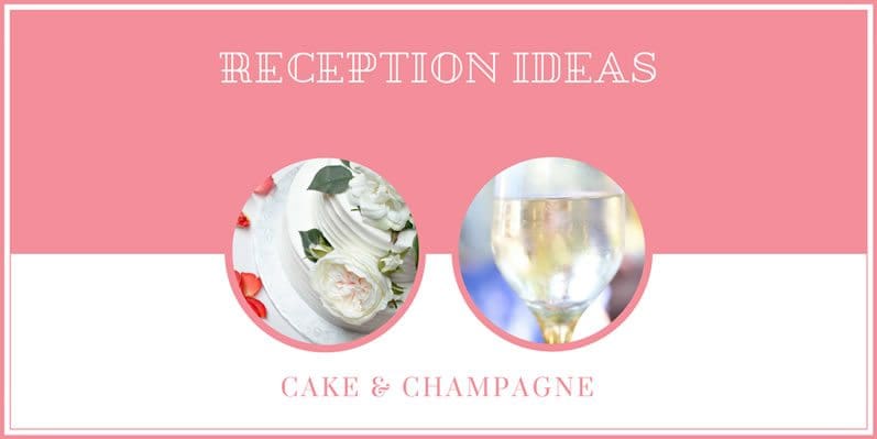 What is a Champagne and Cake Reception?