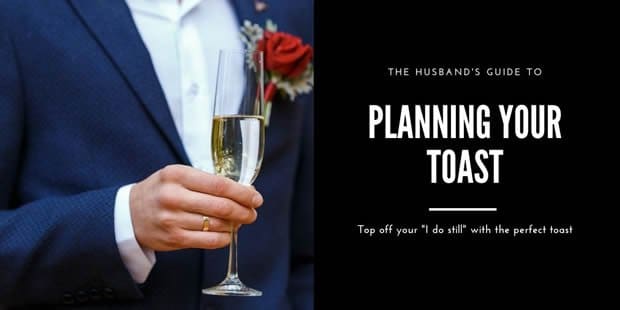 How to Plan a Husband’s Vow Renewal Toast: Tips & Examples