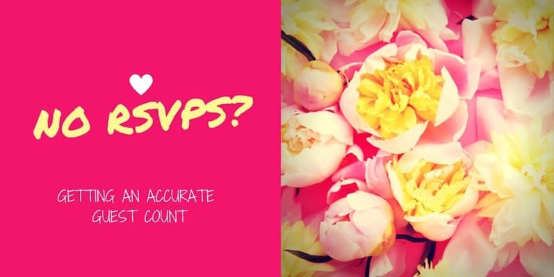 No RSVPs? Getting an Accurate Guest Count