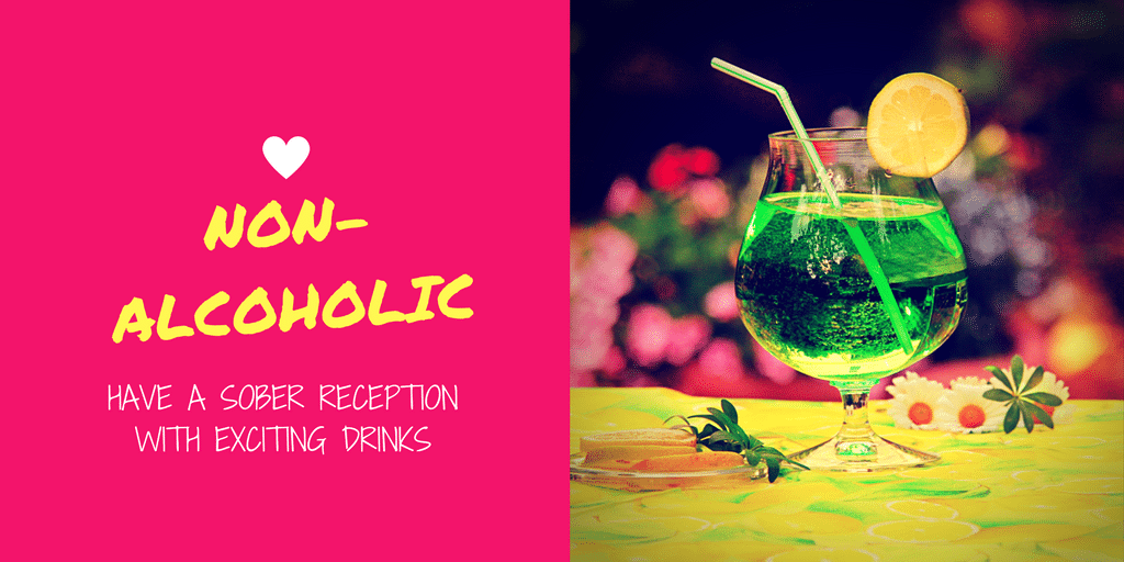 non-alcoholic-drinks Have a Sober Reception with Exciting Drinks