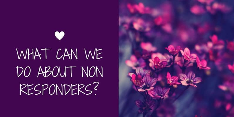 What can we do about non responders?