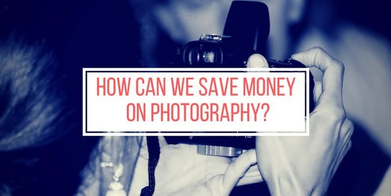 How can we save money on photography?