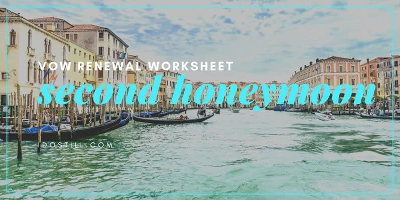 Second Honeymoon Itinerary Worksheet