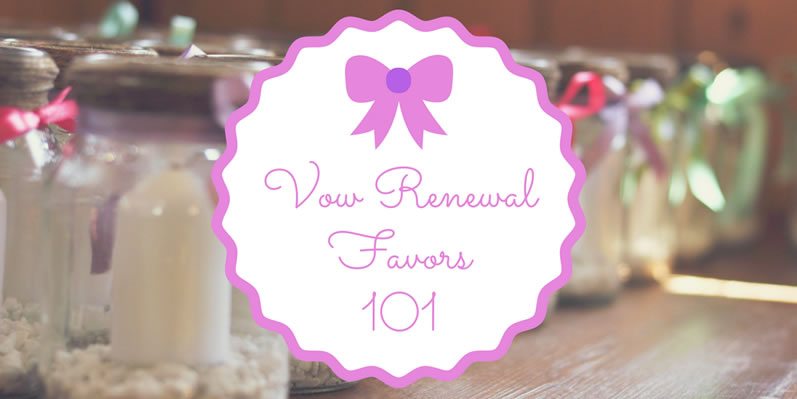 Vow Renewal Favors 101