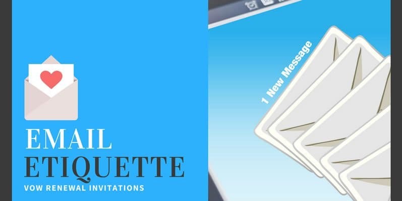 Vow Renewal Email Etiquette