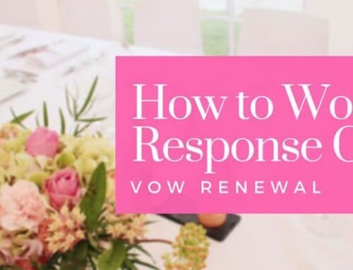 How to Word a Vow Renewal Response Card: Formal & Casual Ideas