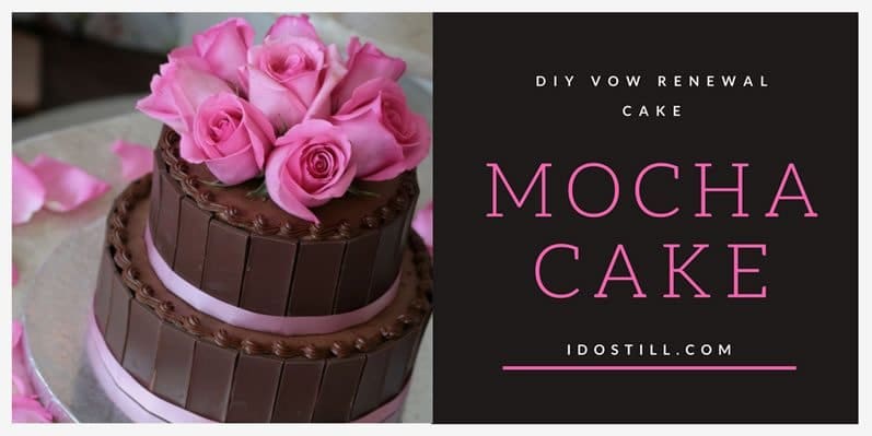 DIY Vow Renewal Cake: Mocha Cake Recipe