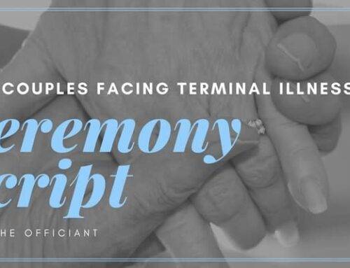 Vow Renewal Ceremony Script for Couples Facing Terminal Illness