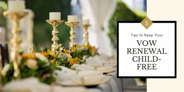 child-free-vow-renewal-idostill