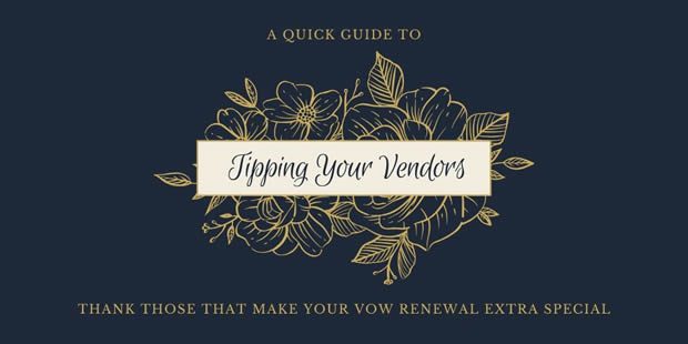 A Quick Guide to Tipping Your Vendors