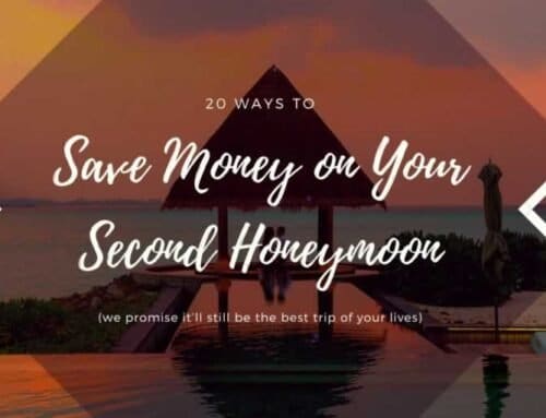 20+ Smart Ways to Save Money on Your Second Honeymoon