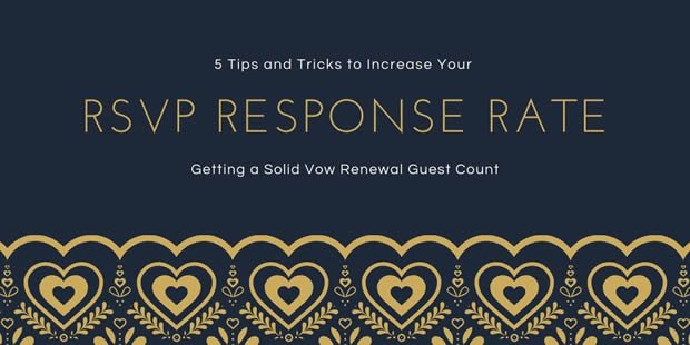 5 Tips and Tricks to Increase Your RSVP Response Rate