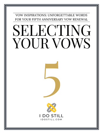 Selecting Your Vows - Vows for Your 5th Anniversary eBook
