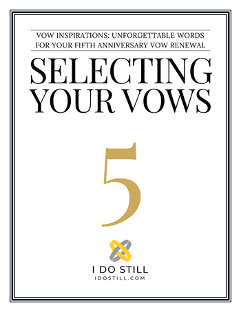 Get Your copy of the 5th Anniversary Vow Inspiration eBook