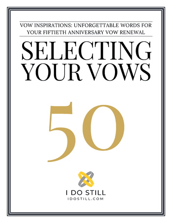 Get Your copy of the 50th Anniversary Vow Inspiration eBook