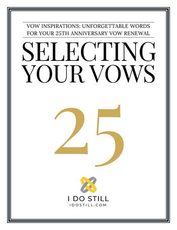 Get Your copy of the 25th Anniversary Vow Inspiration eBook